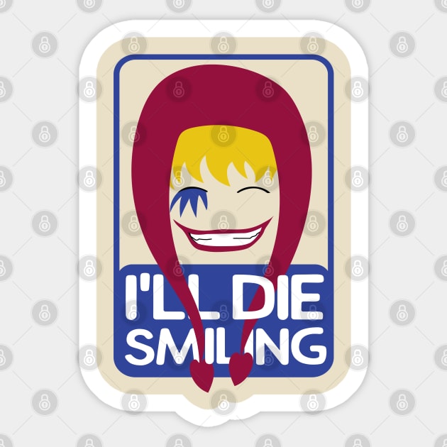 I'll die smiling | Corazon Sticker by Shreefel